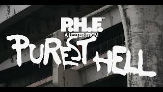 P.H.F. – “A Letter From Purest Hell”