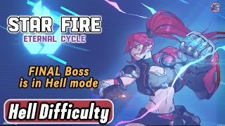 Star Fire Eternal Cycle Hell Difficulty The Real Final Boss is here 🟡Gold and 🌑Shadow Dominates