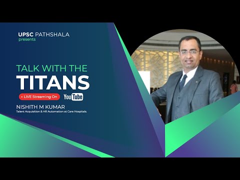 Talk with the Titans | Nishith M Kumar | Talent Acquisition & HR at Care Hospitals | Fluent Life