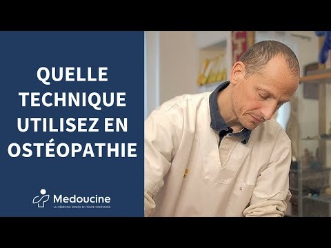 Quelles sont les différentes techniques en ostéopathie ? Par Henri Dispan de Floran