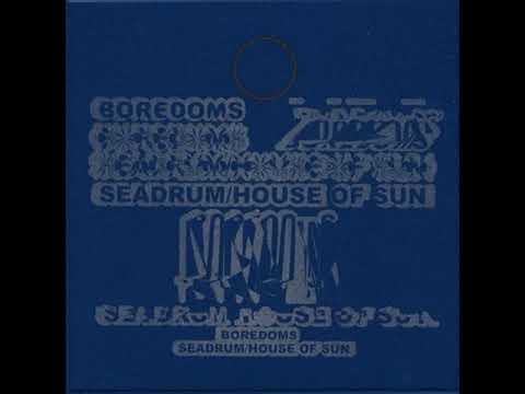 Boredoms - Seadrum/House of Sun (with download)