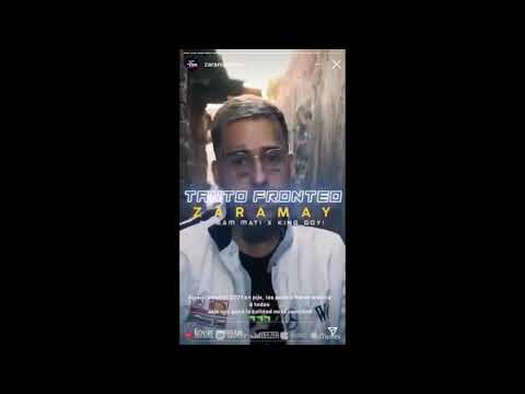 Zaramay - Tanto Fronteo Ft Team Mati x King Goyi
