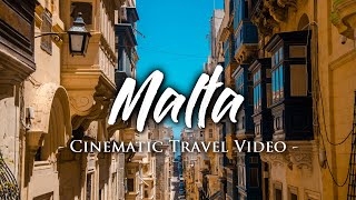 Malta - Cinematic Travel Video