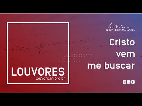 Cristo Vem Me Buscar video