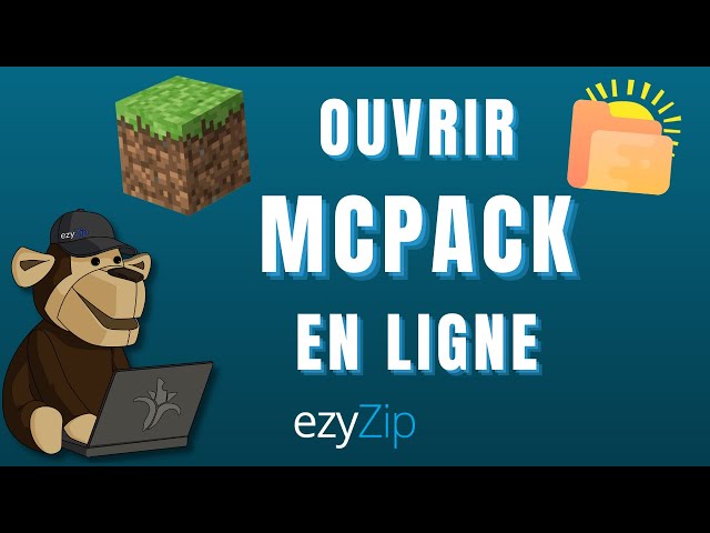 Comment Ouvrir Les Fichiers MCPACK En Ligne (Guide Simplifié)