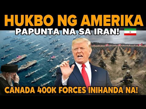 Gera na ba? Canada at US nagkainitan na din! Iran delikado na