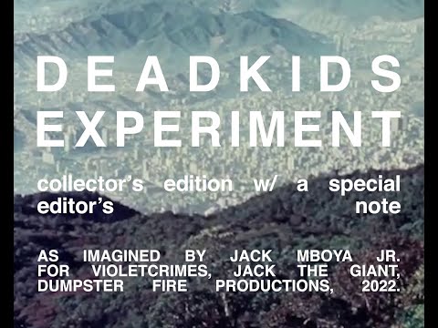 Dead Kids Experiment (Collector's Edition Clip)