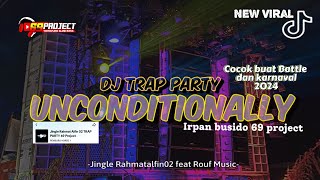 Download lagu DJ TRAP PARTY UNCONDITIONALLY X GAMELAN || JINGLE RAHMATALFIN02 FEAT ROUF MUSIC VIRAL TIKTOK mp3 Download lagu DJ TRAP PARTY UNCONDITIONALLY X GAMELAN || JINGLE RAHMATALFIN02 FEAT ROUF MUSIC VIRAL TIKTOK mp3