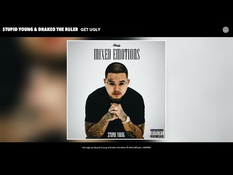 $tupid Young & Drakeo the Ruler - Get Ugly (Official Audio)