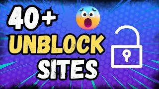 40+ Best Unblock Websites For School 2024 || Unblock Website 2024