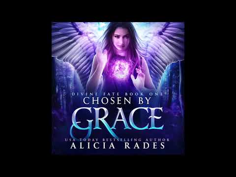 Chosen by Grace | FREE Full YA Fantasy Audiobook - Unabridged | Davina Universe: Divine Fate Book 1