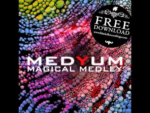 MEDYUM - MAGICAL MEDLEY / 04 OXYMORE