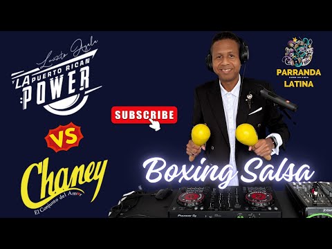 DJ JEFF - PUERTO RICAN POWER vs CONJUNTO CHANEY - BOXING SALSA - La Batalla de la Salsa Romantica.
