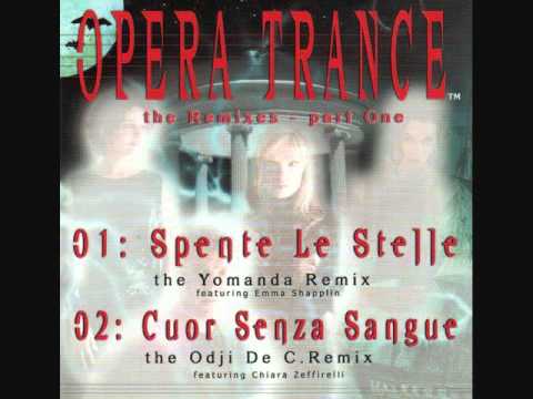 Spente Le Stelle (Yomanda remix) - Opera Trance 2000