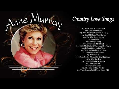 Anne Murray Greatest Hits Country Love Songs - Best Songs of Anne Murray Playlist Old Country Hits