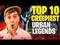 Top 10 Creepiest Urban Legends In Each State