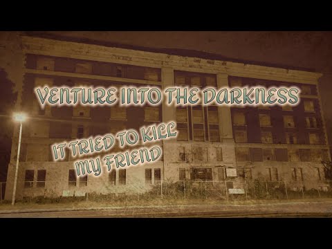 VENTURE INTO THE DARKNESS