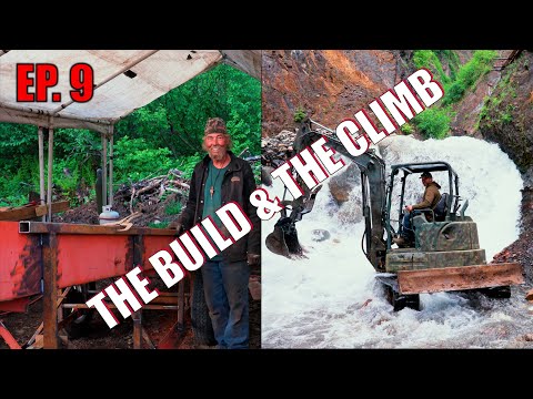 Ep. 9 The Build & The Climb
