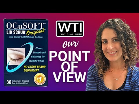 OCuSOFT Lid Scrub Pads - WTI product video review