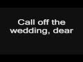 Lordi - Call Off The Wedding (lyrics) HD 