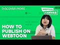 HOW TO PUBLISH ON WEBTOON | WEBTOON