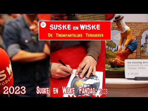Suske en Wiske - De Triomfantelijke Terugkeer (Fandag 2023)