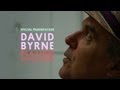 David Byrne - Playing The Building - Special Presentation
