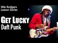 Daft Punk Get Lucky Guitar Lesson Nile Rodgers Series