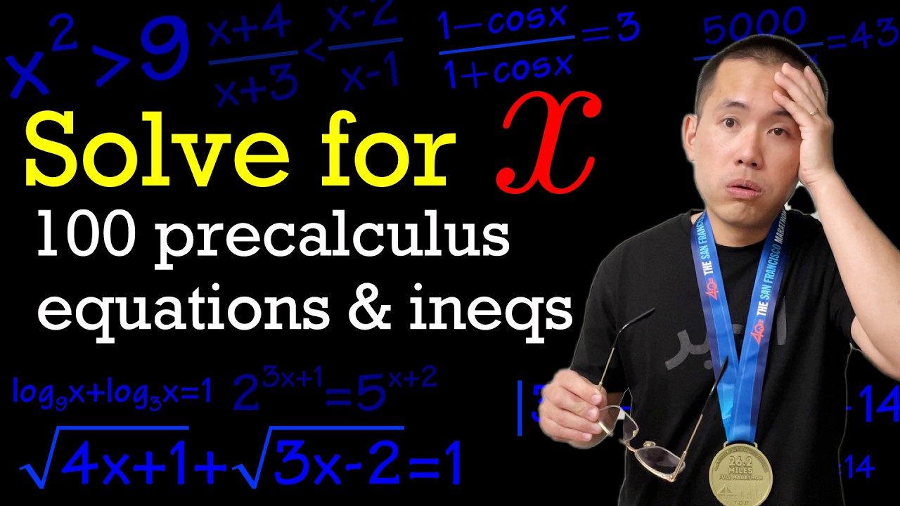 100 precalculus equations & inequalities (in one take)