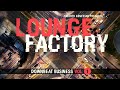 Video 1: Zero-G Lounge Factory - Downbeat Business