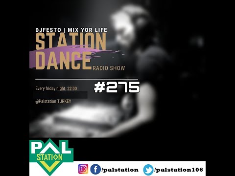 STATIONDANCE #275 - 09 NISAN 2021 Part2 - DJFESTO