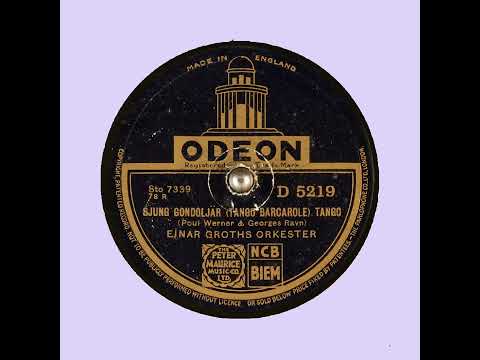 SJUNG GONDOLJÄR TANGO BARCAROLE   EINAR GROTHS ORKESTER