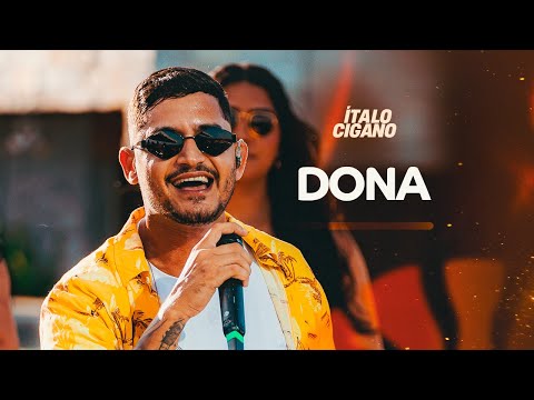 DONA - Ítalo cigano | UMA NOVA HÍSTORIA - OFICIAL