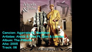 Agarrale El Pantalon - Alexis &amp; Fido Ft. Zion &amp; Lennox