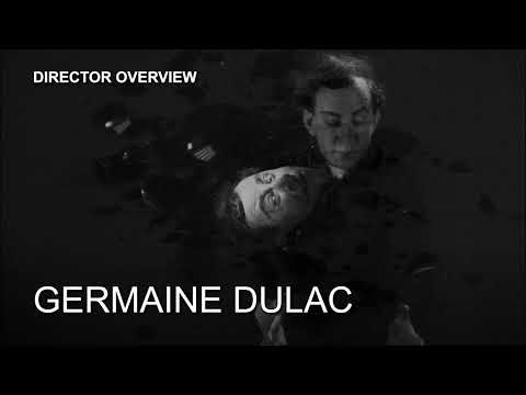Germaine Dulac - avant-garde heroine ahead of her time