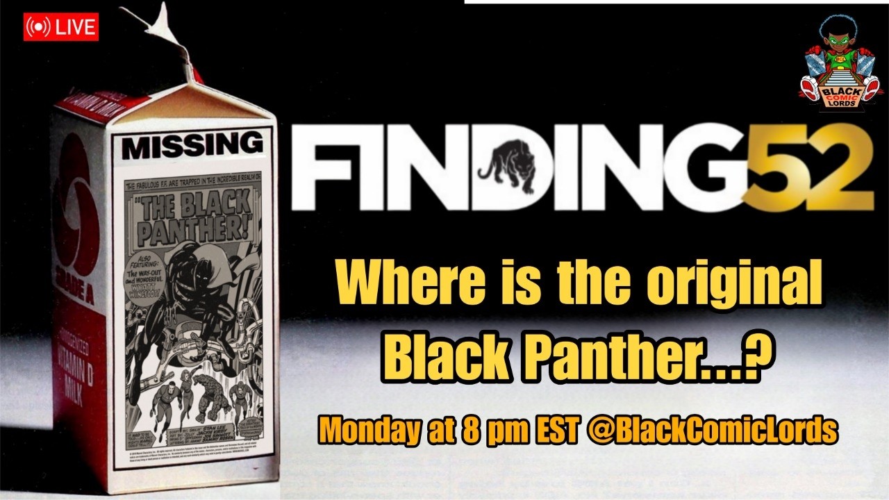 FINDING 52 -Where is the Original Black Panther...?