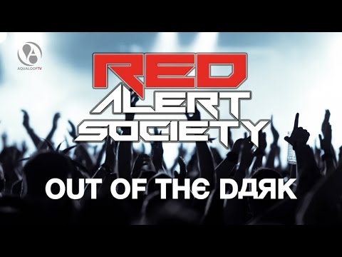 Red Alert Society - Out Of The Dark (Rave Mix)