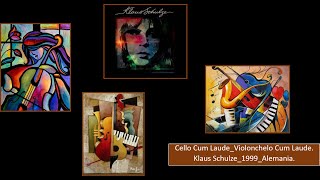 Cum Cello Spiritu - Klaus Schulze 1999 Alemania