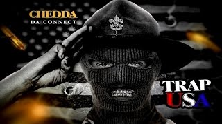 Chedda Da Connect - Trap USA (Full Mixtape)