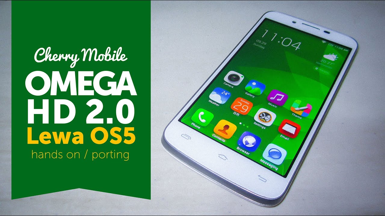 [UPDATE][13.10.11] Lewa OS5 Hands-on Video and Flashing Tutorial for Cherry Mobile Omega HD 2.0