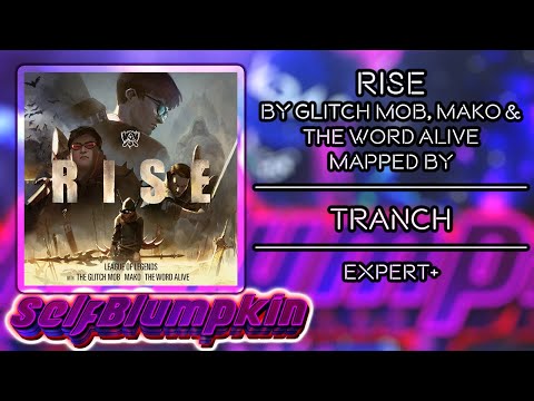 Beat Saber - RISE - The Glitch Mob, Mako & The Word Alive - Mapped by Tranch