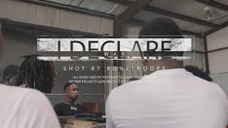 JTMACK- I DECLARE WAR [SHOTBY:IG@RON21HOOPS]