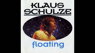 KLAUS SCHULZE - FLOATING