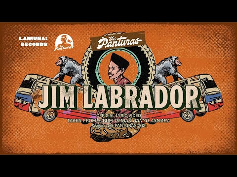 The Panturas - Jim Labrador (Official Lyric Video)