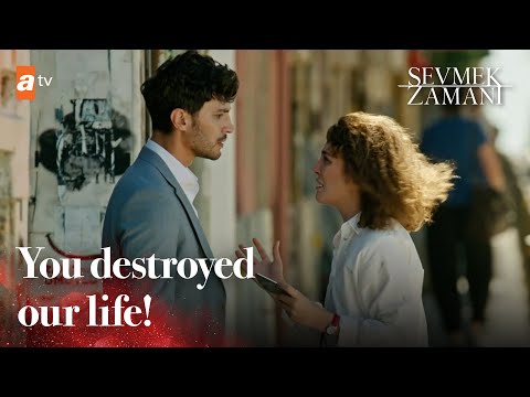 You destroyed our life! - Sevmek Zamani English | Short Scenes