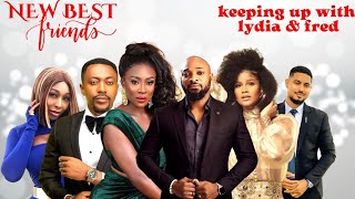 Laugh out loud as you Keep up with the best friends/ 2022 Nollywood movie Series.