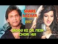 Jaggu Ke Dil Mein Chori Hui Share Bazaar 1997 Vinod Rathod Bhavna Pandit Ravi Kishan