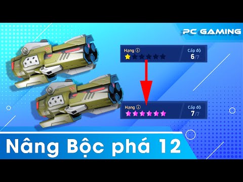 Nâng cấp Bộc Phá 12 - Fragment Gun 12 rank Upgraded full star