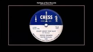 (1952) Chess 1492-B &#39;&#39;Crazy About You Baby&#39;&#39; Rufus Thomas Jr.