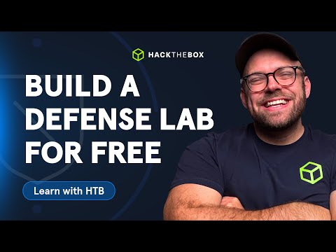 Build a defense lab for FREE: Step-by-step Walkthrough | Learn with HTB (Episode 7)